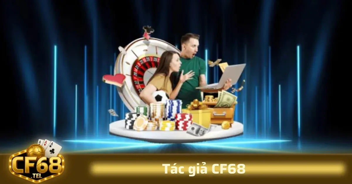 Tác giả CF68 1 Với trình độ am hiểu sâu sắc về công nghệ, kinh nghiệm lâu năm trong lĩnh vực, anh đã trở thành một trong những tên tuổi uy tín Tác giả CF68, có ảnh hưởng lớn trong cộng đồng.